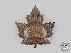 Canada, Cef. A 33Rd Infantry Battalion Cap Badge, C.1915