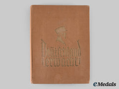 Germany, Nsdap. A 1933 Edition Of “Deutschland Erwacht”, From The Library Of Ss-Obergruppenführer Arthur Seyss-Inquart