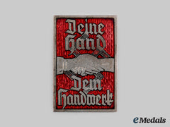 Germany, Third Reich. A Day Of Handicrafts Badge