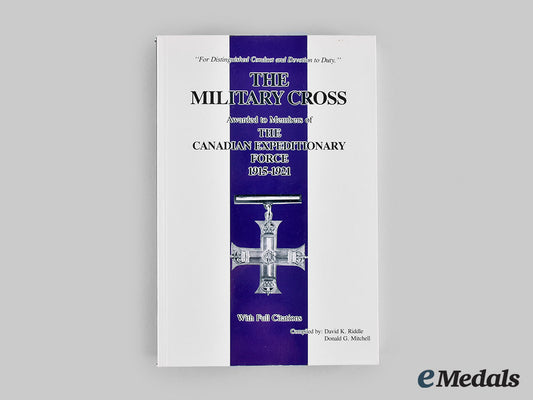 canada,_cef._the_military_cross_awarded_to_members_of_the_cef:1915-1921”,_by_riddle_and_mitchell_m20_00305