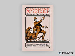Canada. Canadians In Khaki: South Africa 1899-1900, By Eugene Ursual