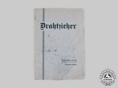 Germany, Third Reich. The Book “Drahtzieher” From Library Of A.h. With Dedication By Author, 1933