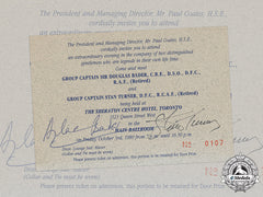 Canada, United Kingdom. A Signed Invitation By Second War Group Captains Sir Douglas Bader Cbe, Dso, Dfc, Raf And Stan Turner Dfc, Rcaf 1980