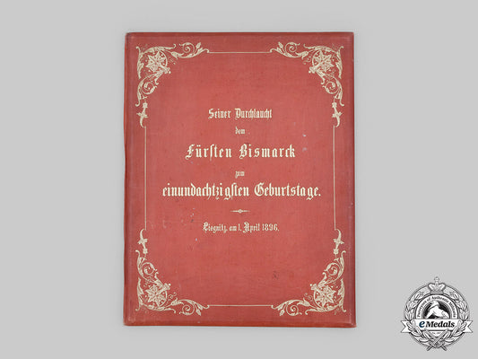 germany,_imperial._a_congratulatory_document_presented_to_bismarck’s81_st_birthday_from_the_city_of_liegnitz,1896_m20_704_mnc2120_1