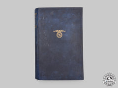 Germany, Third Reich. A 1934 Edition Of Mein Kampf