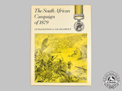 United Kingdom. The South African Campaign Of 1879