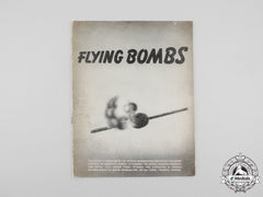 A Wartime V-1 "Flying Bombs" Public Information Leaflet
