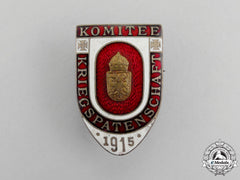 Austria. A 1915 Austrian War “Sponsorship” Committe Badge
