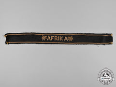 Germany, Kriegsmarine. A Afrika Korps Officer’s Cuff Title