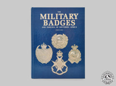 South Africa. The Military Badges And Insignia Of Southern Africa
