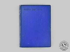 International. Modern Shot Guns, By W.w. Greener