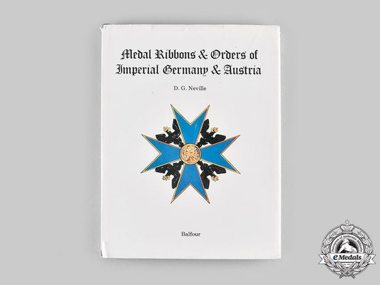 germany,_imperial._medal_ribbons&_orders_of_imperial_germany&_austria_by_d.g._neville__mnc9092_m20_02029