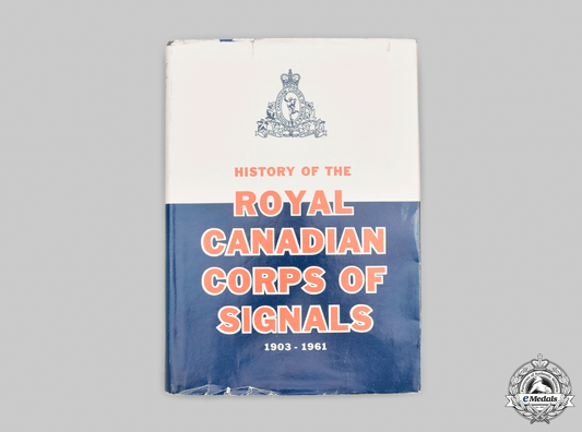 canada._history_of_the_royal_canadian_corps_of_signals1903-1961__mnc9219