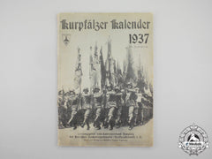 A 1937 Palatinate Regional Calendar By The Reich Warrior League (Kyffhäuserbund)
