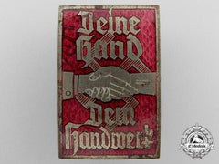 A Ns Hago "Deine Hand Dem Handwerk" Badge