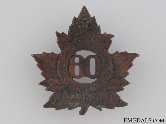 wwi80_th_infantry_battalion_cap_badge_cef_wwi_80th_infantr_52bde510060bc